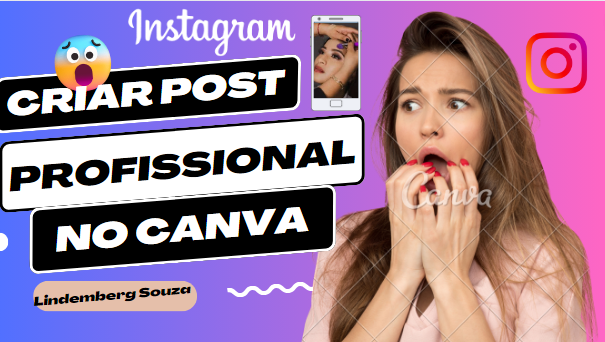 Como Criar um Post Profissional para o Instagram com o Canva