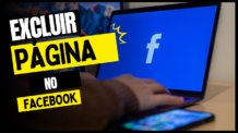 Como Excluir uma Página no Facebook: Um Guia Passo a Passo